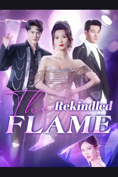 Póster de The Rekindled Flame