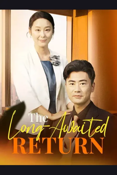 Póster de The Long-Awaited Return