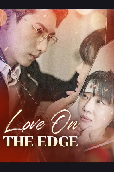 Affiche de Love On The Edge