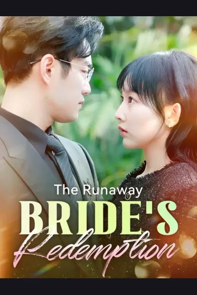 Affiche de The Runaway Bride's Redemption