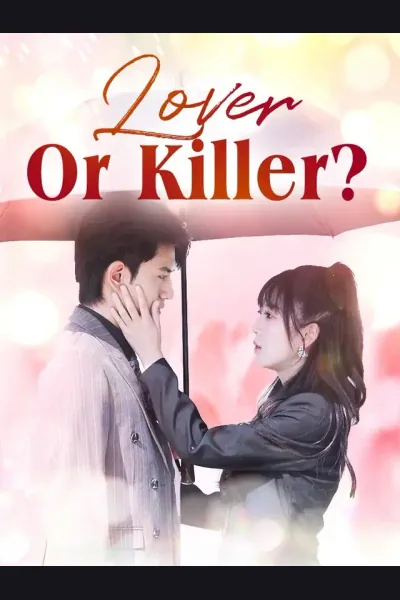 Lover Or Killer? poster