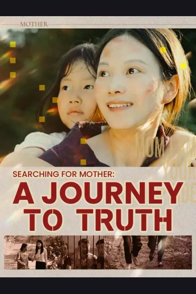 Póster de Searching for Mother: A Journey To Truth