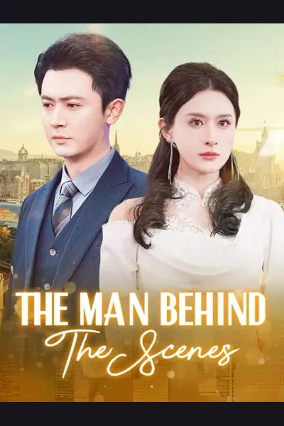 Póster de The Man Behind The Scenes