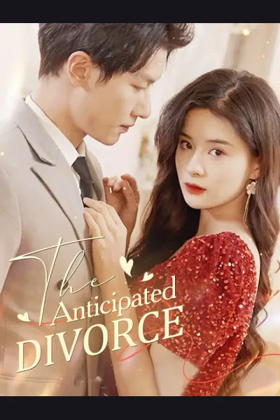 Affiche de The Anticipated Divorce