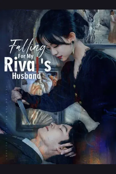 Falling For My Rival's Husband poster