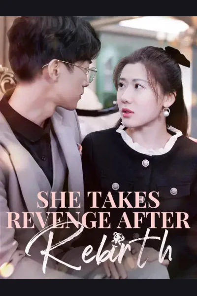 Póster de She Takes Revenge after Rebirth