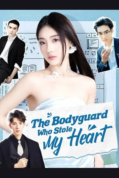 Affiche de The Bodyguard Who Stole My Heart