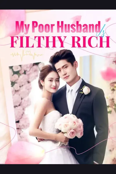 Póster de My Poor Husband Is Filthy Rich