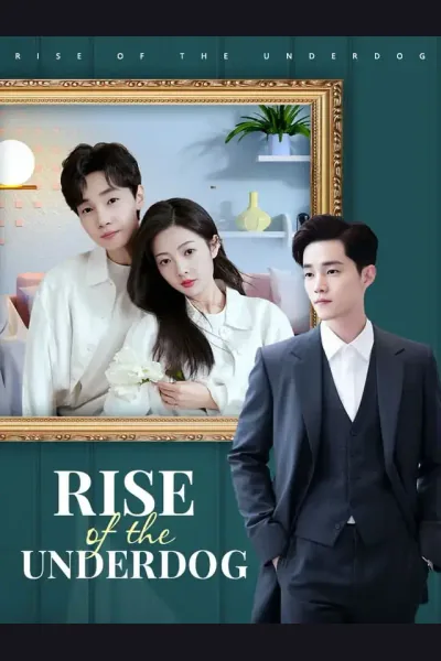 Affiche de Rise of the Underdog