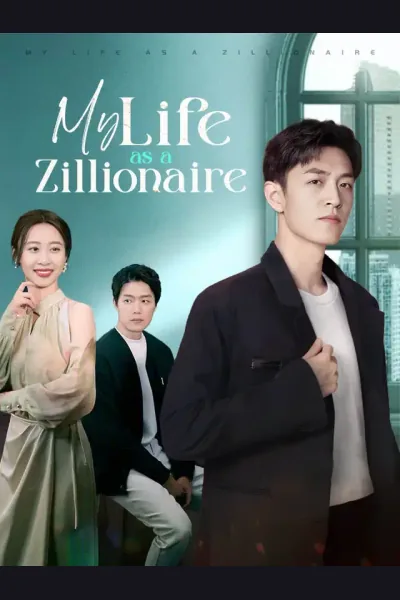 Affiche de My Life as a Zillionaire