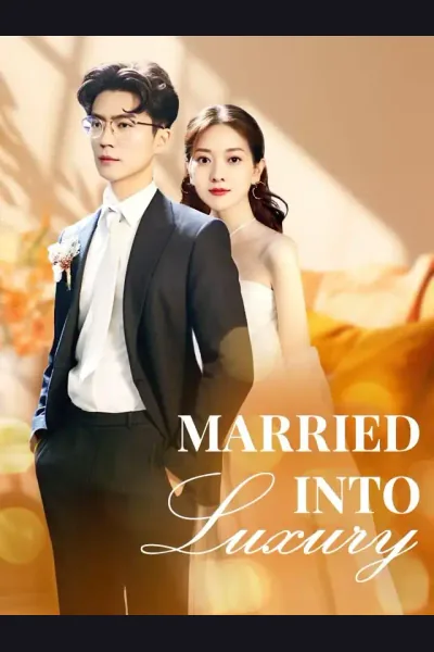 Married into Luxury poster