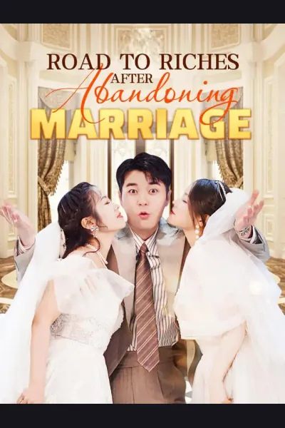 Affiche de Road to Riches After Abandoning Marriage