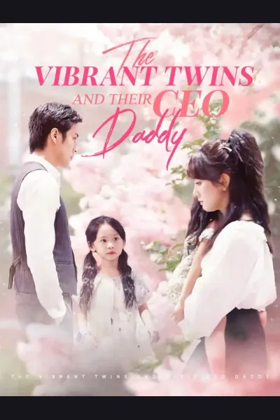 Póster de The Vibrant Twins and Their CEO Daddy