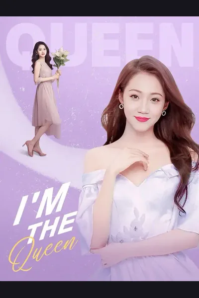 I'm the Queen poster