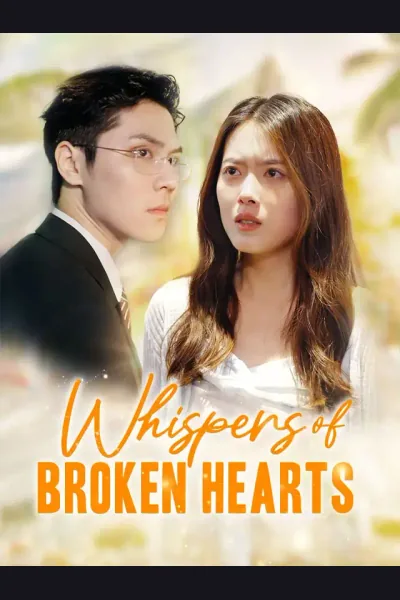 Whispers of Broken Hearts poster