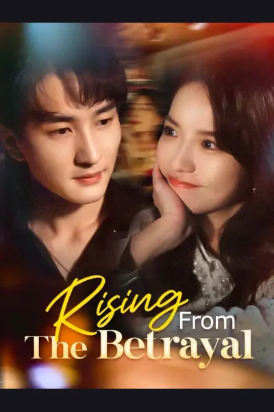 Affiche de Rising From The Betrayal