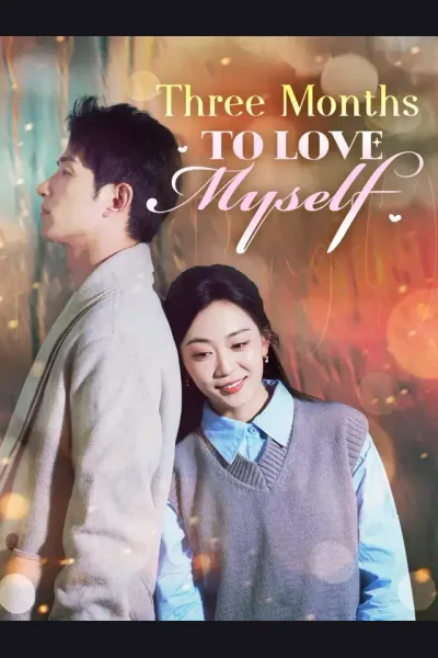 Póster de Three Months To Love Myself