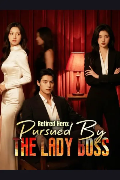 Affiche de Retired Hero: Pursued By The Lady Boss