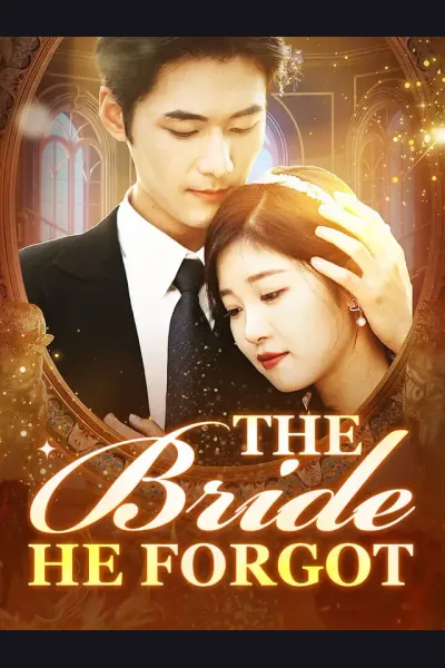 Affiche de The Bride He Forgot