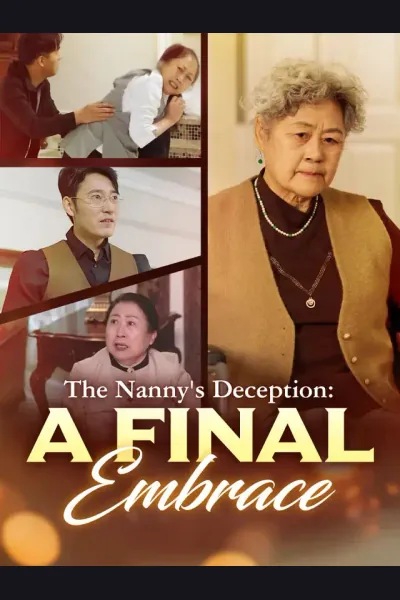 Affiche de The Nanny's Deception: A Final Embrace