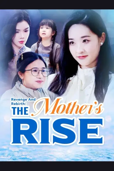 Póster de Revenge And Rebirth: The Mother's Rise