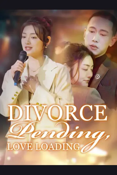 Affiche de Divorce Pending, Love Loading