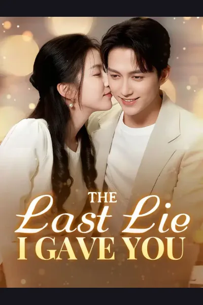 Affiche de The Last Lie I Gave You