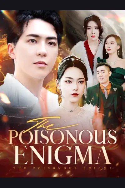 Affiche de The Poisonous Enigma