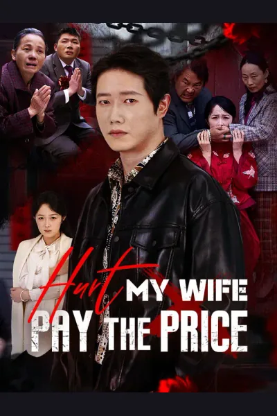 Póster de Hurt My Wife, Pay The Price