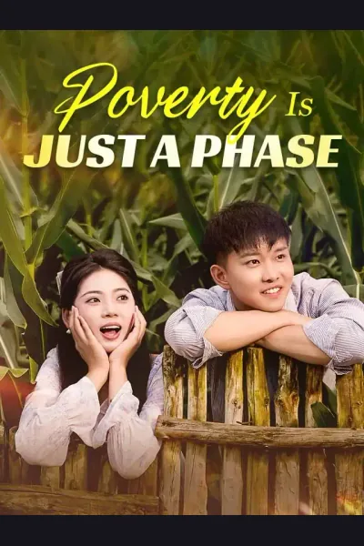 Pôster de Poverty Is Just A Phase
