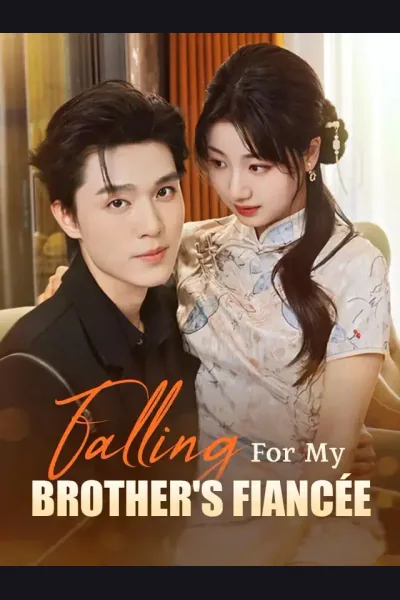 Póster de Falling For My Brother's Fiancée