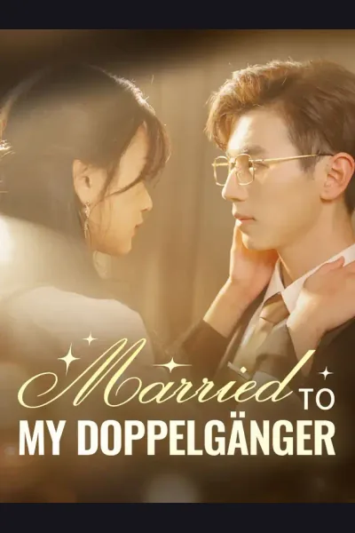 Affiche de Married To My Doppelgänger