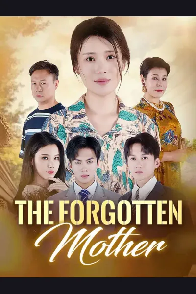 Affiche de The Forgotten Mother