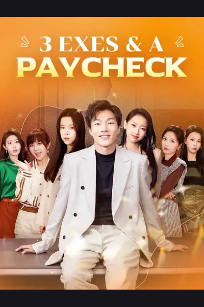 Pôster de 3 Exes & a Paycheck