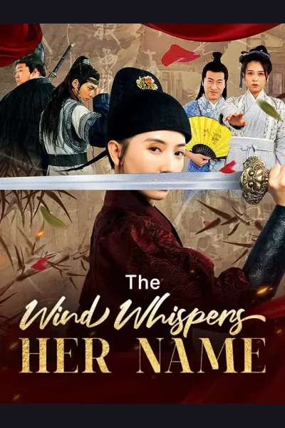 Póster de The Wind Whispers Her Name