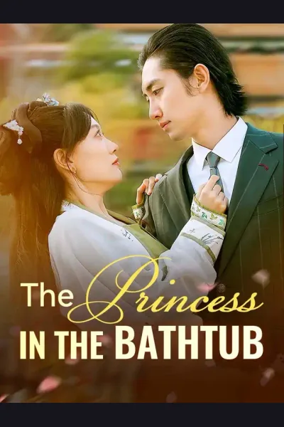 The Princess In The Bathtub poster