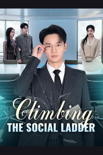 Climbing The Social Ladder poster
