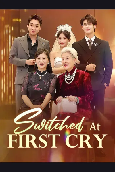 Pôster de Switched At First Cry