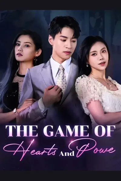 Affiche de The Game Of Hearts And Power