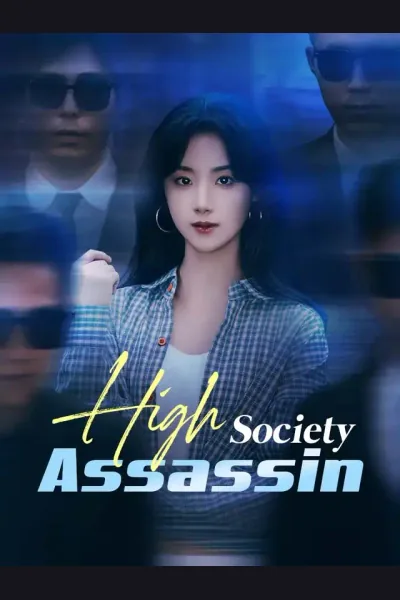 Pôster de High Society Assassin