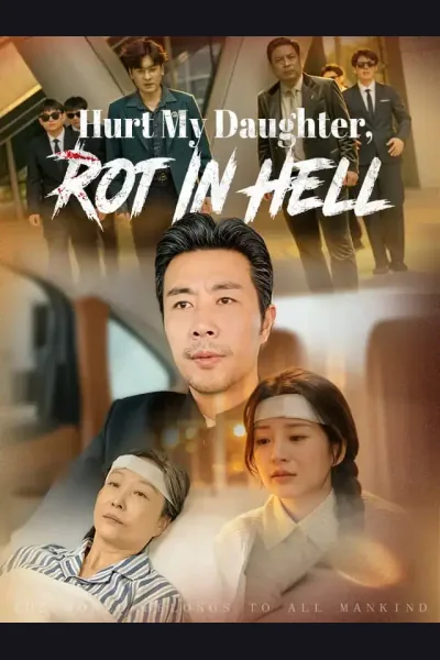 Póster de Hurt My Daughter, Rot In Hell