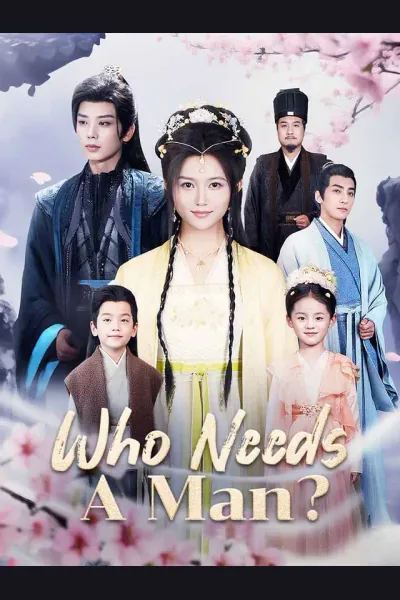 Póster de Who Needs A Man?
