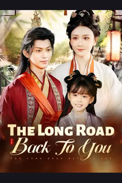 Pôster de The Long Road Back To You
