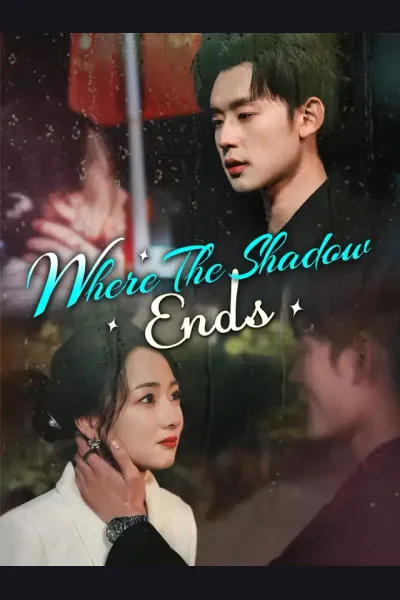 Affiche de Where The Shadow Ends