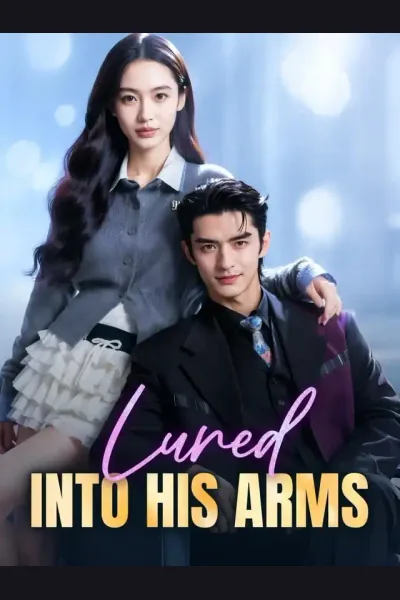 Pôster de Lured Into His Arms