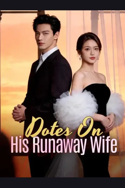 Póster de Dotes On His Runaway Wife