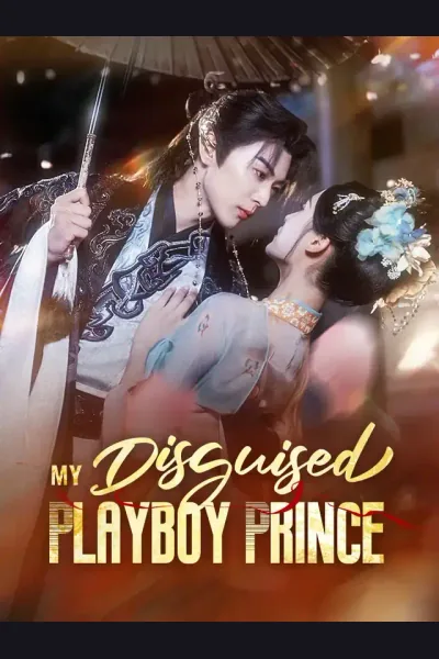 Póster de My Disguised Playboy Prince