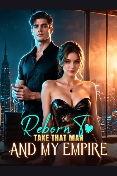Affiche de Reborn To Take That Man And My Empire