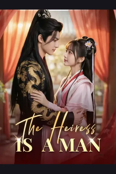 Póster de The Heiress Is A Man