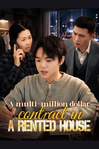 A multi-million dollar contract in a rented house poster